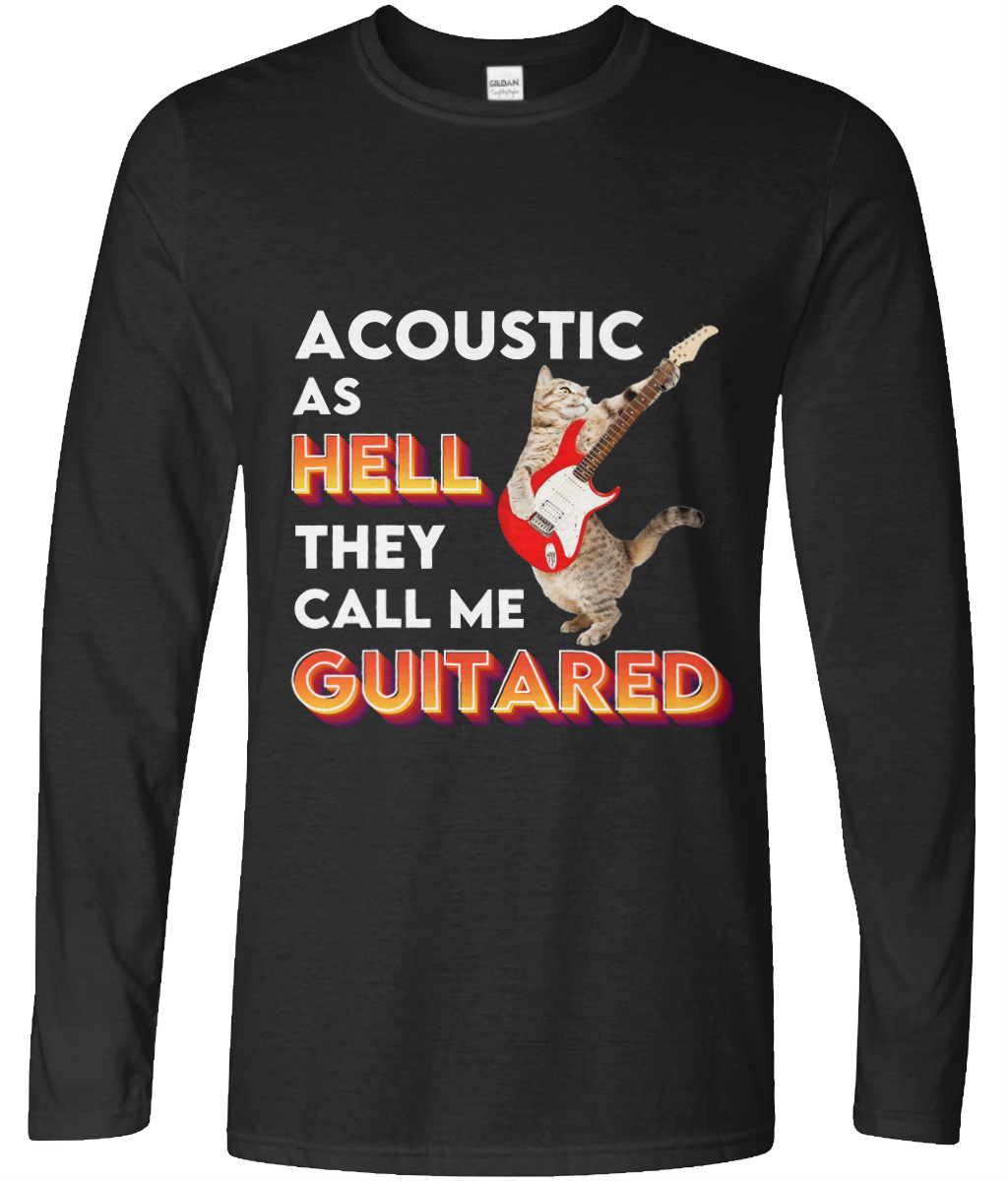 Acoustic As Hell Long Sleeve Graphic Tee