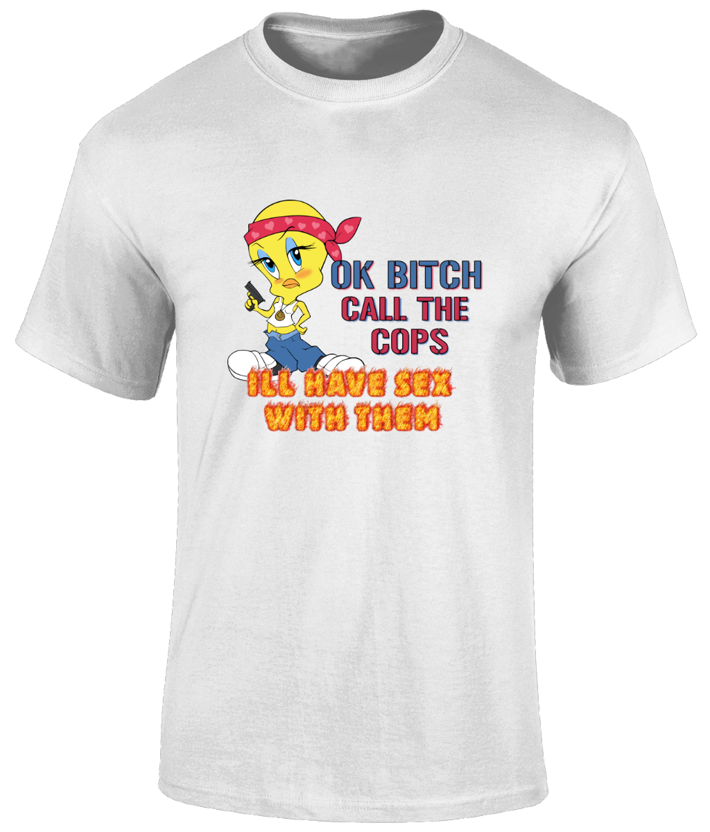 Ok Bitch call the cops Graphic Tee
