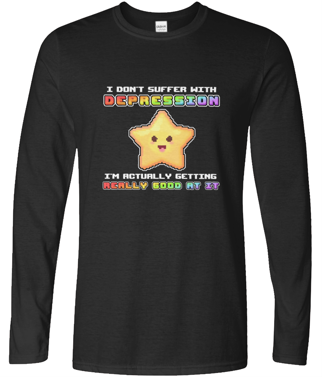 I Don't Suffer Depression Long Sleeve Graphic Tee