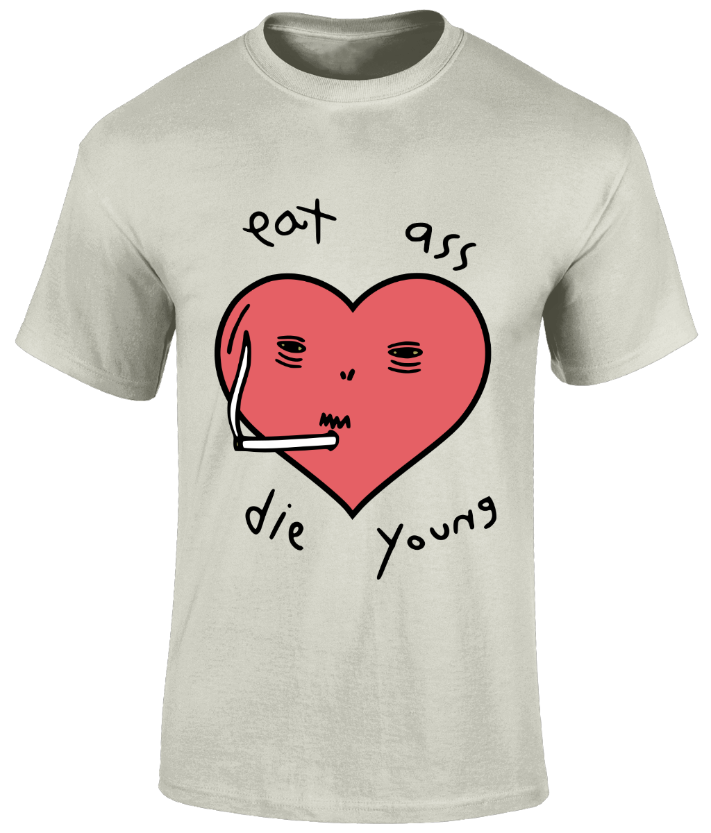 Eat Ass Die Young Graphic Tee