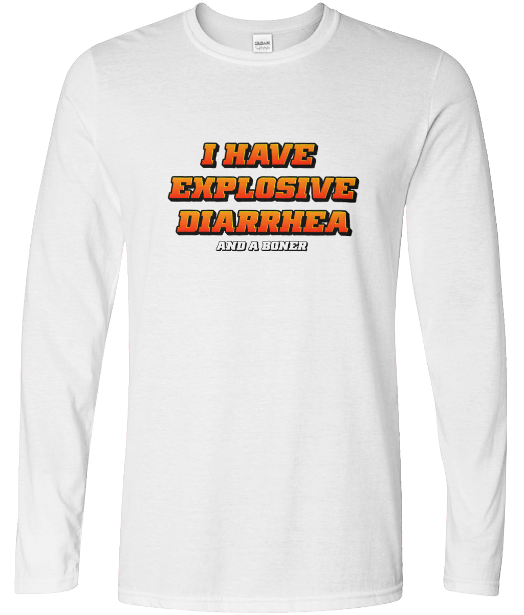 Explosive Diarrhea Long Sleeve Text Tee