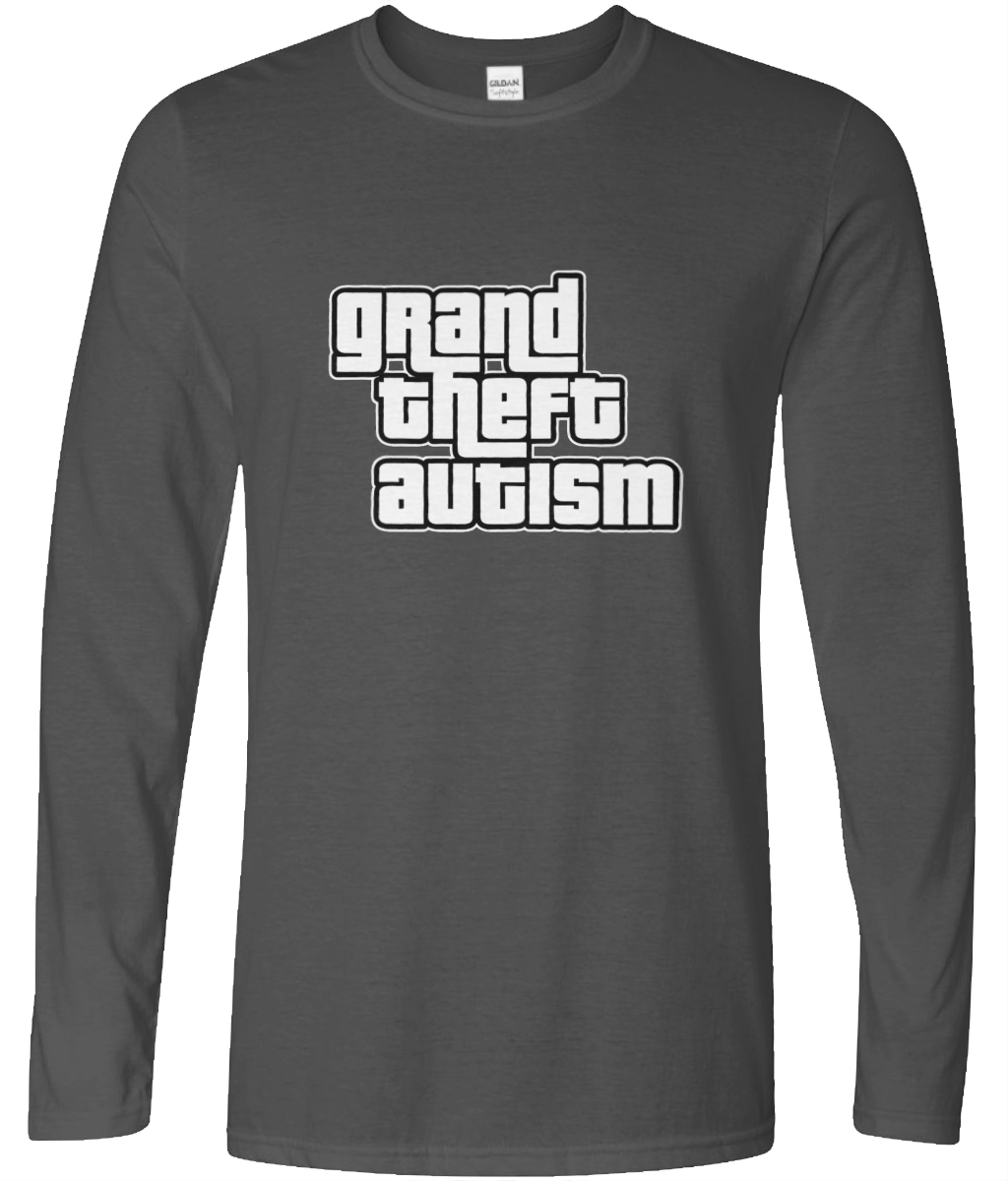 Grand Theft Autism Long Sleeve Text Tee