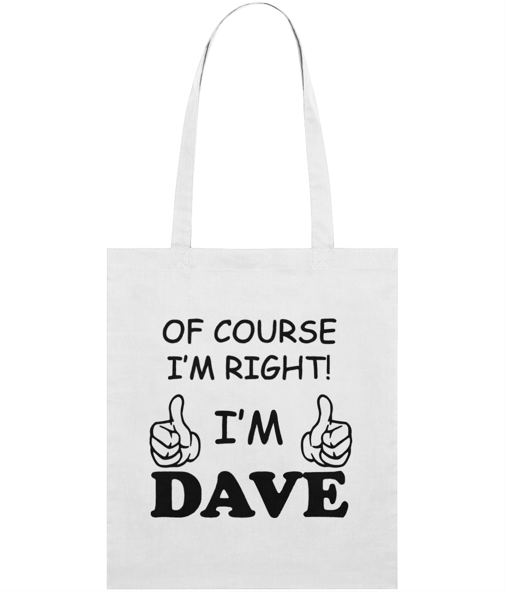 I'm Dave Text Tote Bag