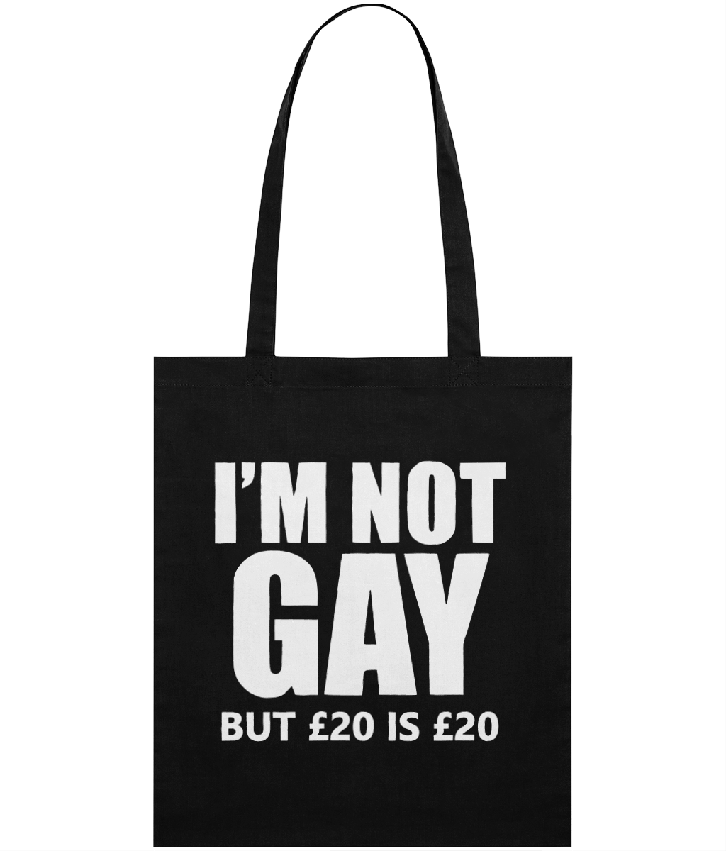 I'm Not Gay, But Text Tote Bag