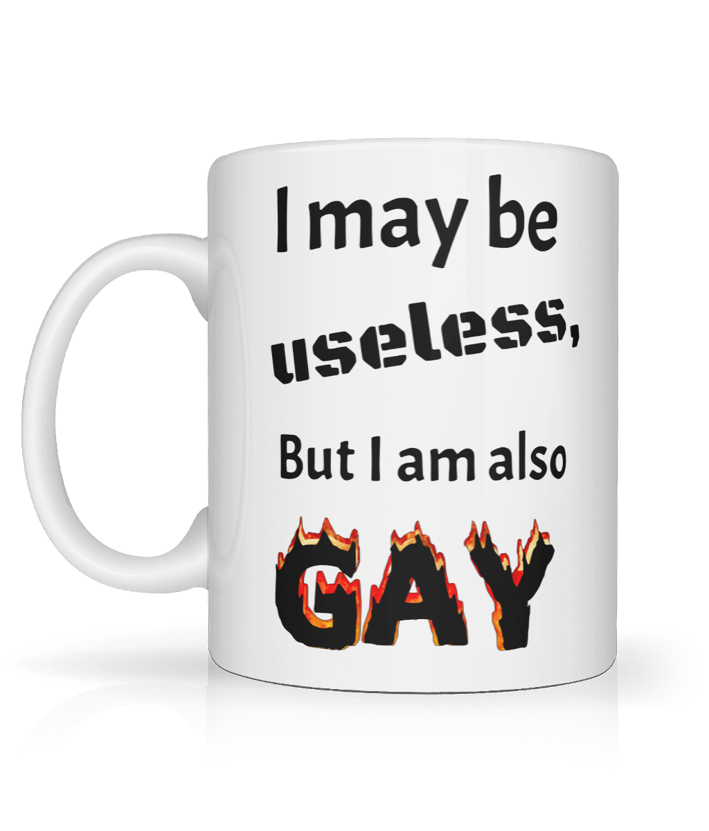 I May Be Useless But Graphic Mug
