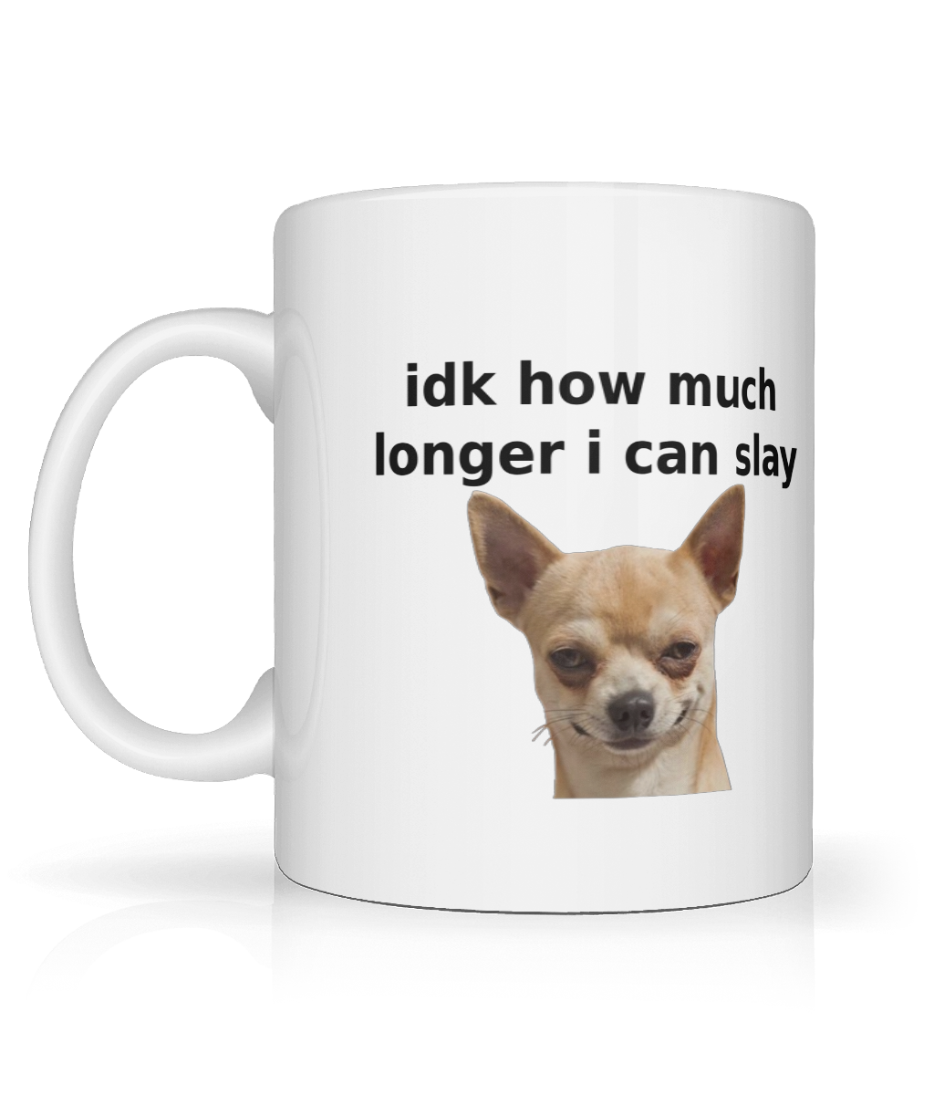IDK Chihuahua Graphic Mug
