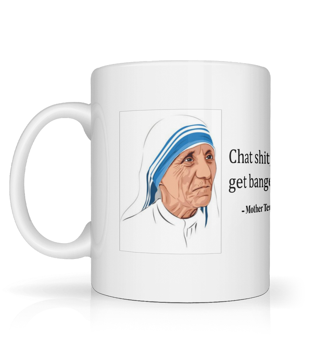 Chat Shit, Get Banged Mug