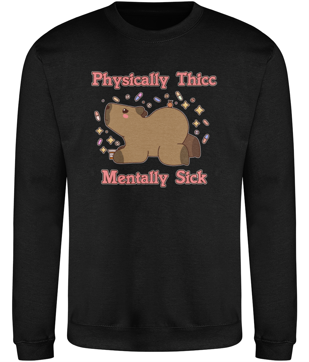 Physically Thicc Graphic Sweatshirt