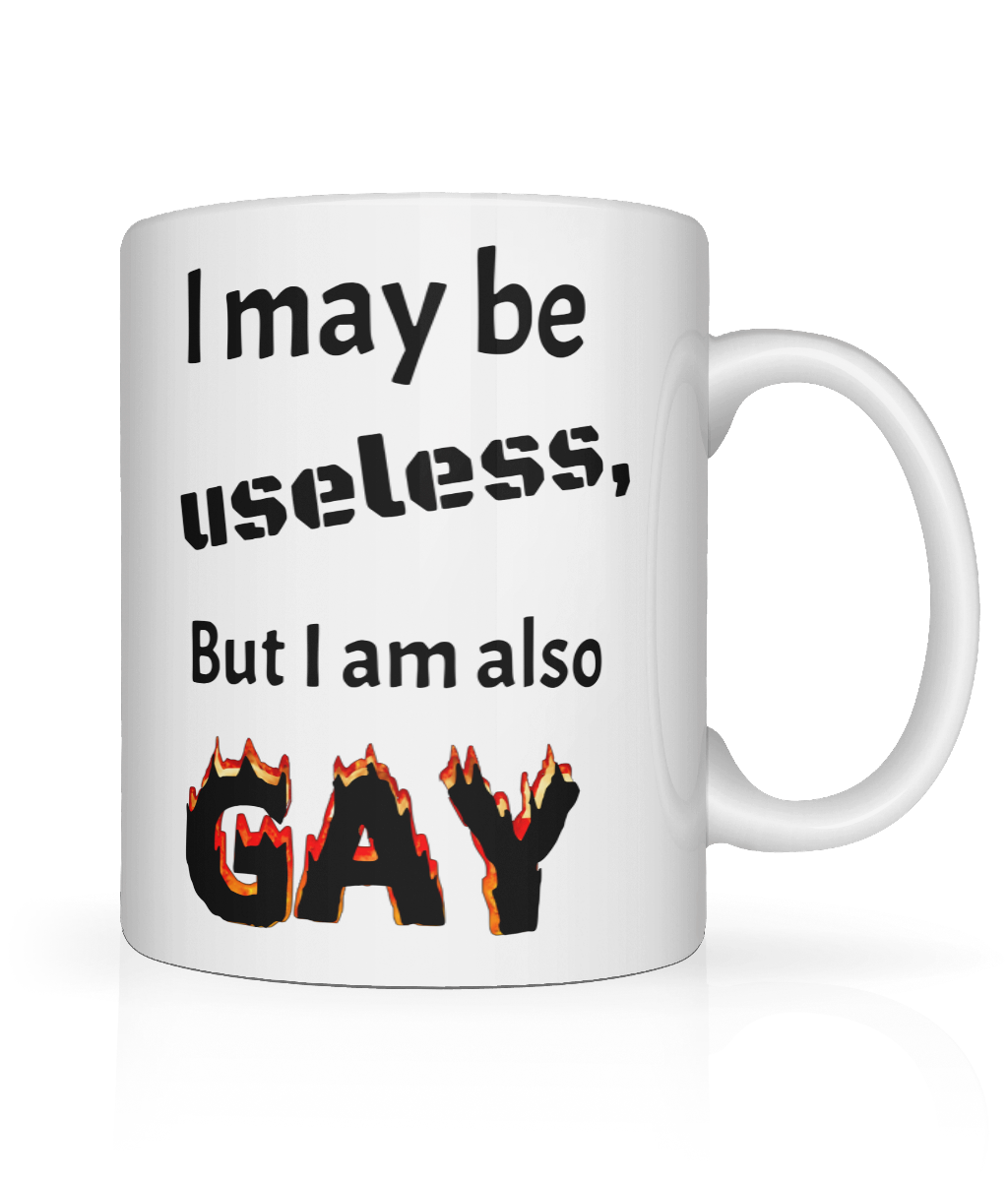 I May Be Useless But Graphic Mug