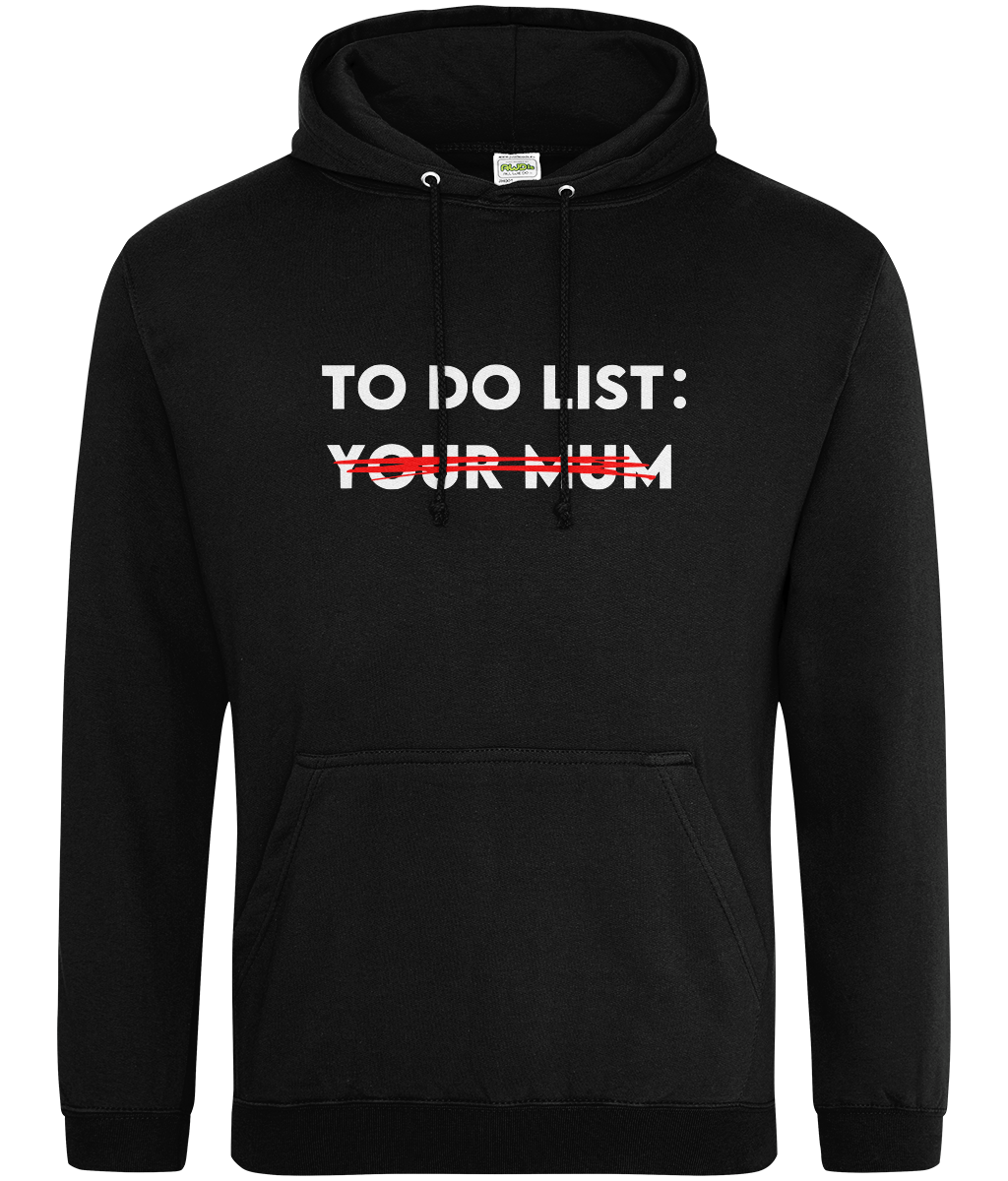 To Do List Text Hoodie