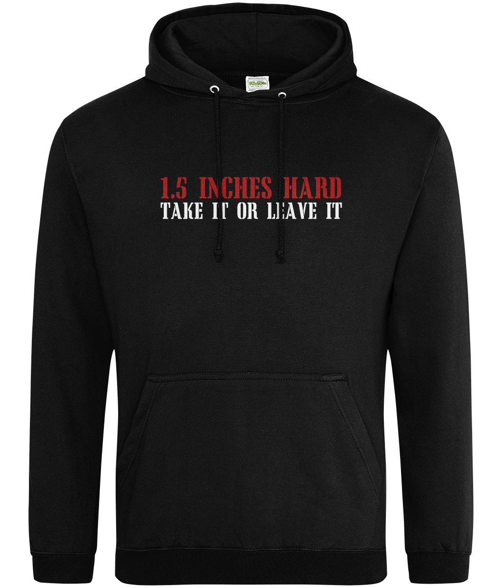 1.5 Inches Hard Text Hoodie