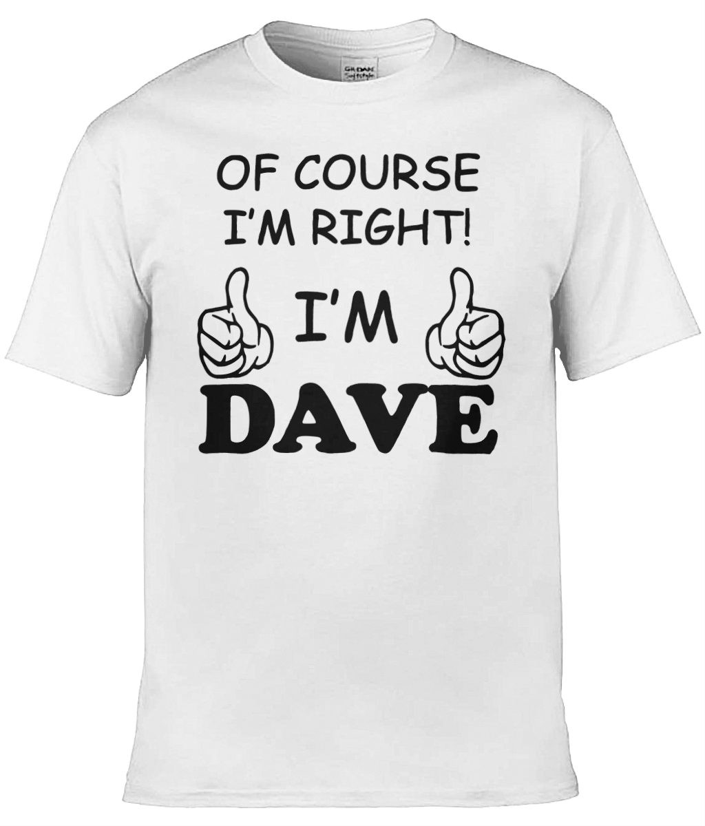 I'm Dave Text Tee