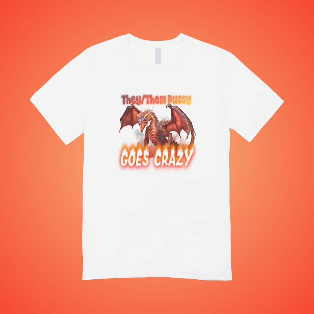 They Them Pussy Graphic Tee