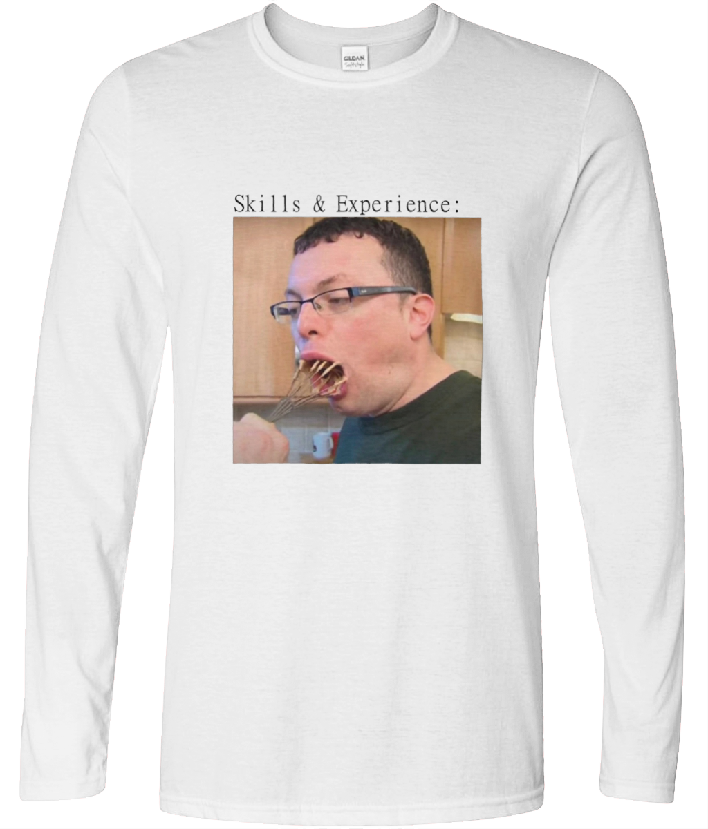 Skills and Experience Long Sleeve Graphic Tee