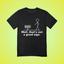 Not a Good Sign Text Tee