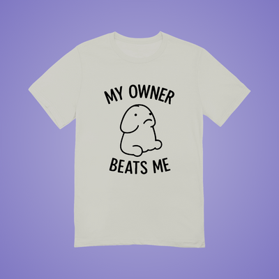 My Owner Beats Me Graphic Tee