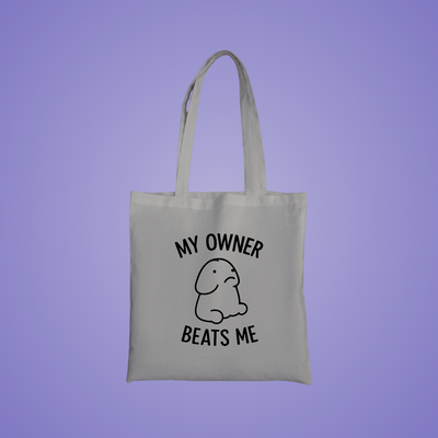 My Owner Beats Me Graphic Tote Bag