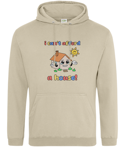 I Can't Afford A House Graphic Hoodie