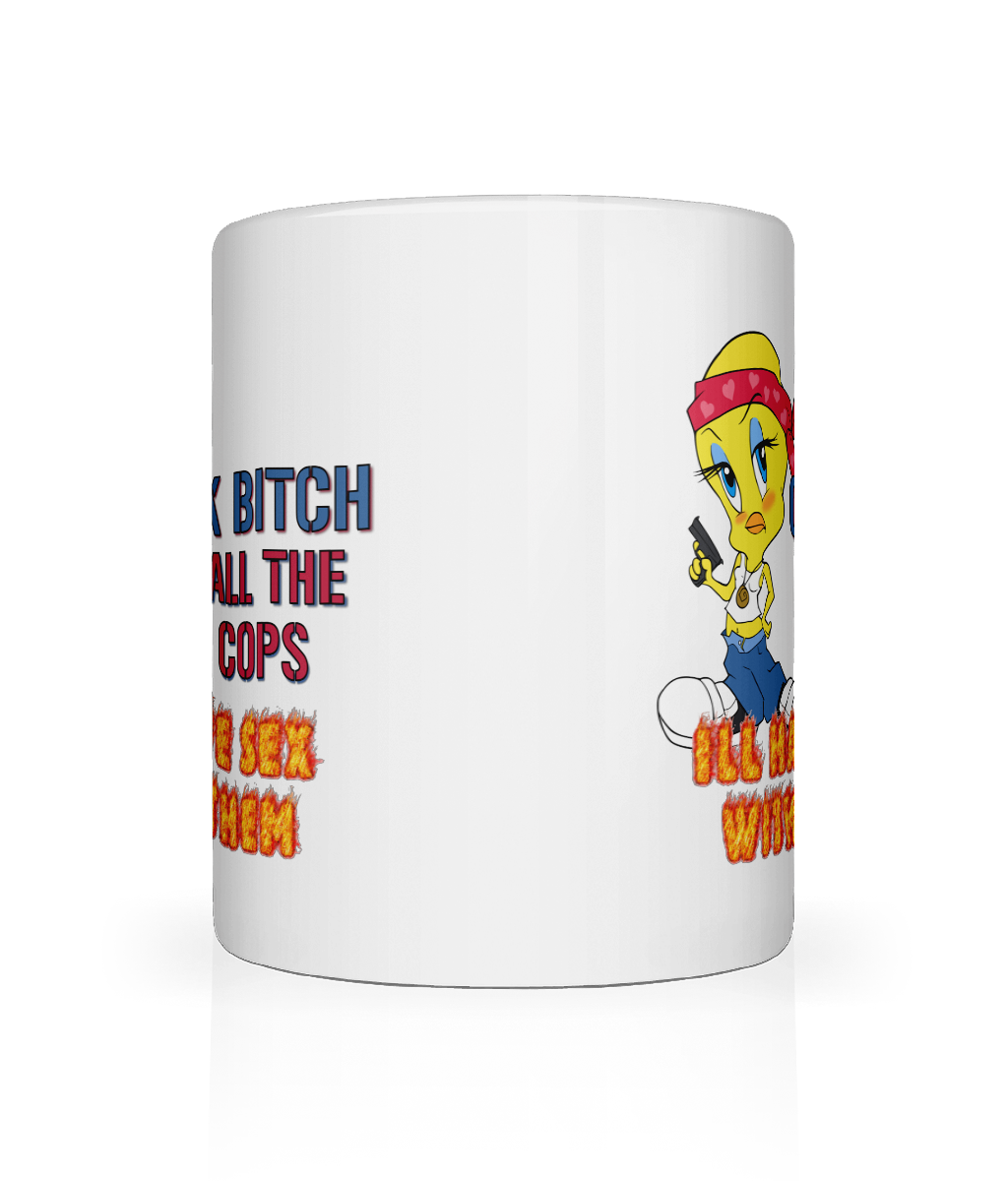 Ok Bitch, Call the Cops Graphic Mug