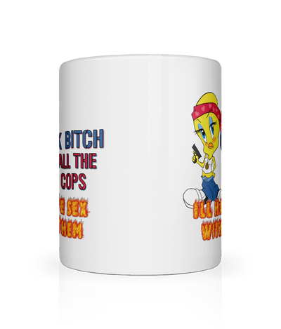 Ok Bitch, Call the Cops Graphic Mug