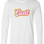 Cunt Long Sleeve Text Tee