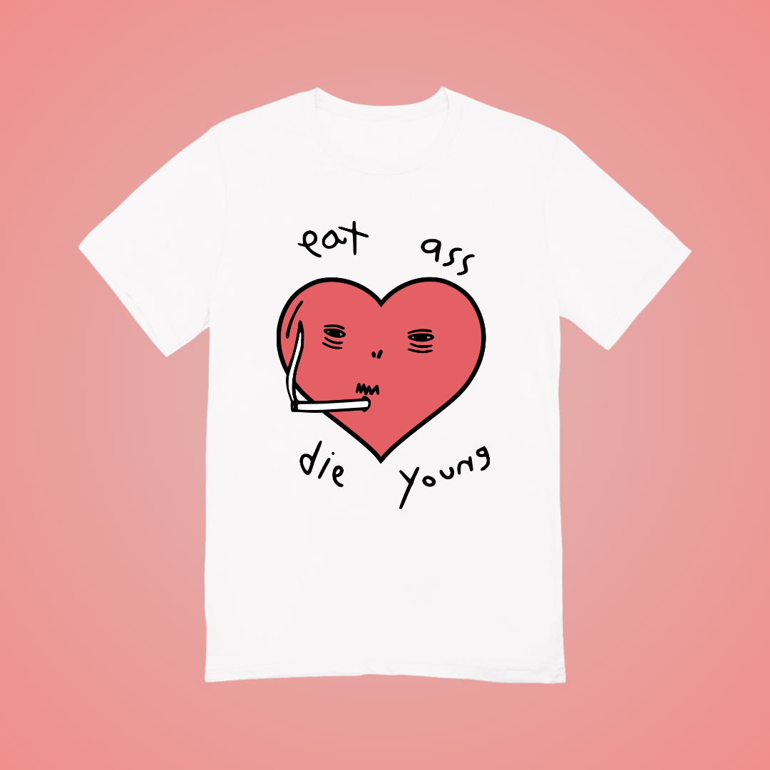 Eat Ass Die Young Graphic Tee