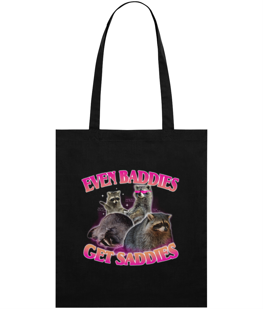 Even Baddies Get Saddies Graphic Tote Bag