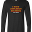 Explosive Diarrhea Long Sleeve Text Tee