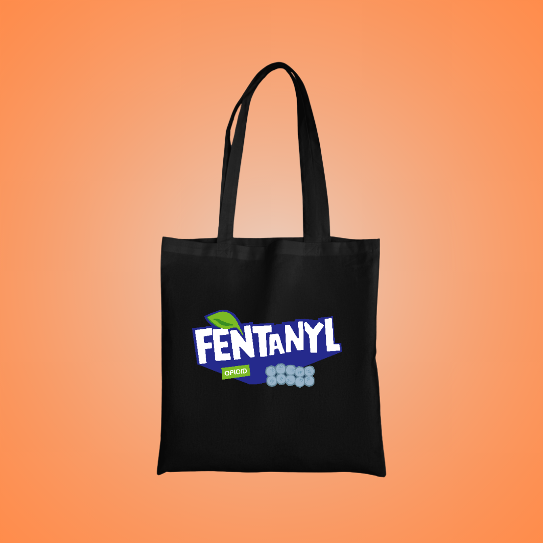 Fentanyl Graphic Tote Bag