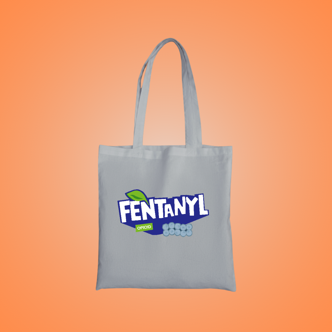 Fentanyl Graphic Tote Bag