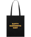 Slutty Narcissistic Cunt Text Tote Bag
