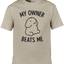 My Owner Beats Me Graphic Tee