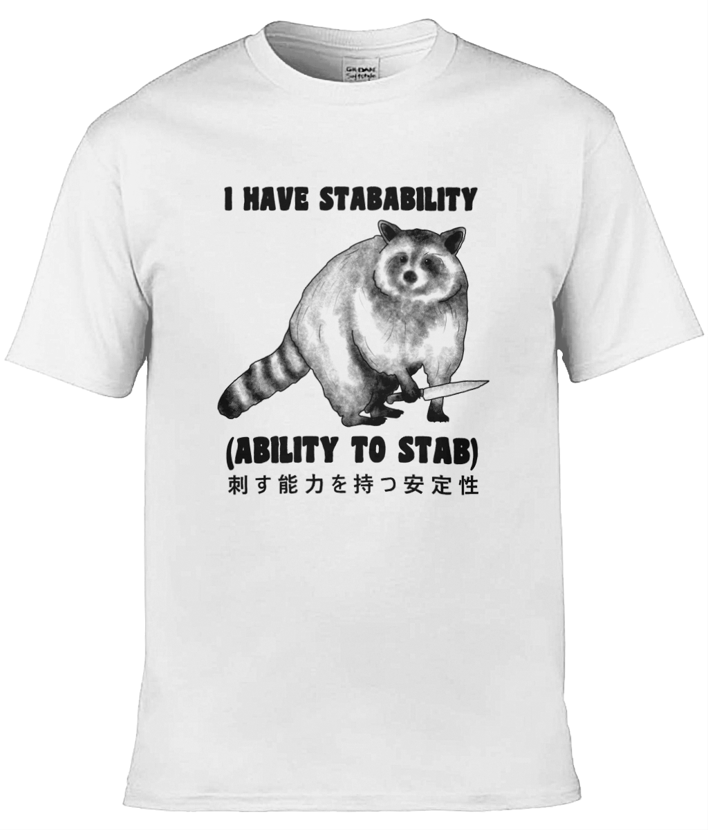 I Have Stabability Graphic Tee