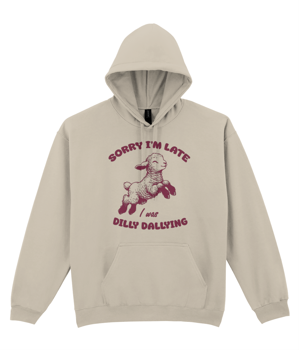 I Was Dilly Dallying Graphic Hoodie