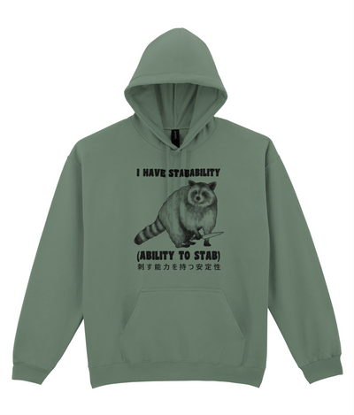 I Have Stabability Graphic Hoodie