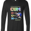 I'm Gonna C.U.M Long Sleeve Graphic Tee