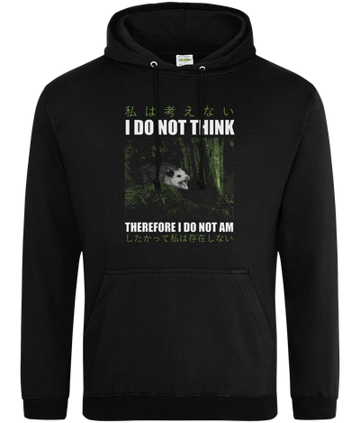 I Do Not Think Graphic Hoodie