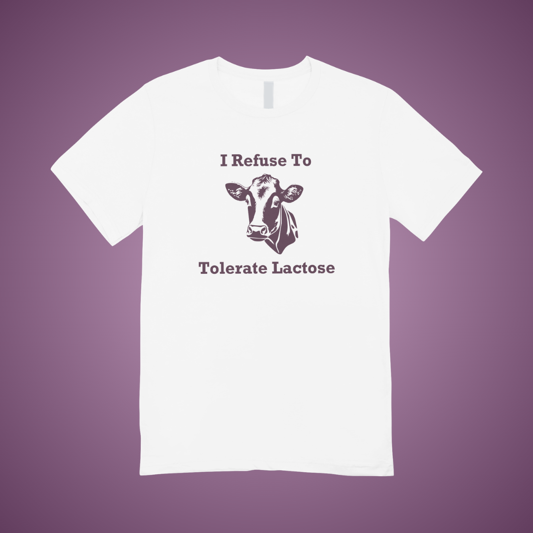 I Refuse to Tolerate Lactose Graphic Tee