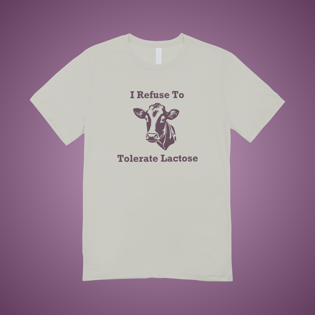I Refuse to Tolerate Lactose Graphic Tee