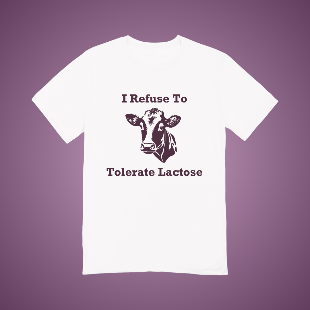 I Refuse to Tolerate Lactose Graphic Tee