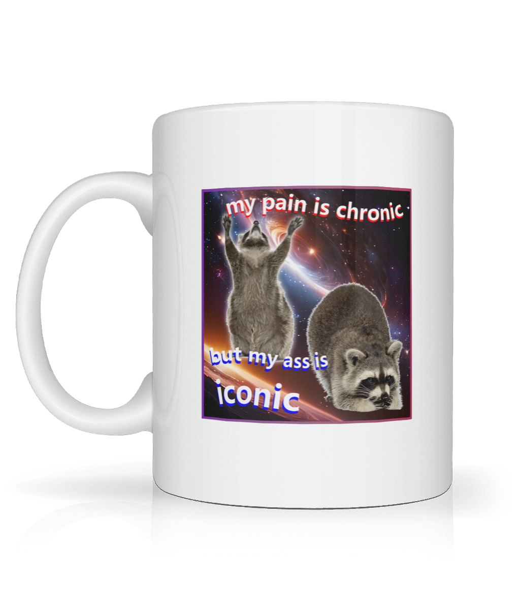 My Pain is Chronic Graphic Mug