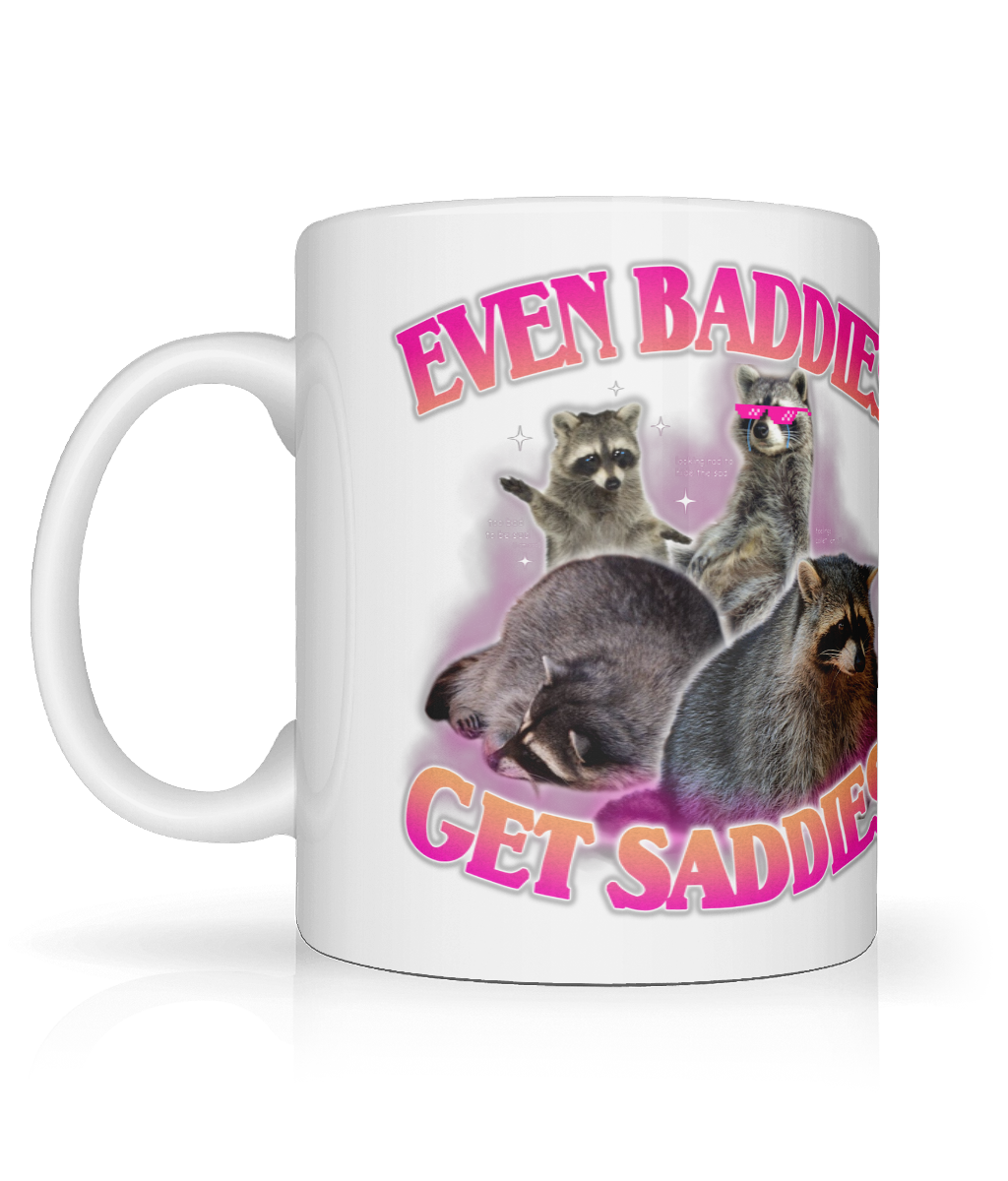 Even Baddies Get Saddies Graphic Mug