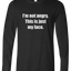 Just My Face Long Sleeve Text Tee