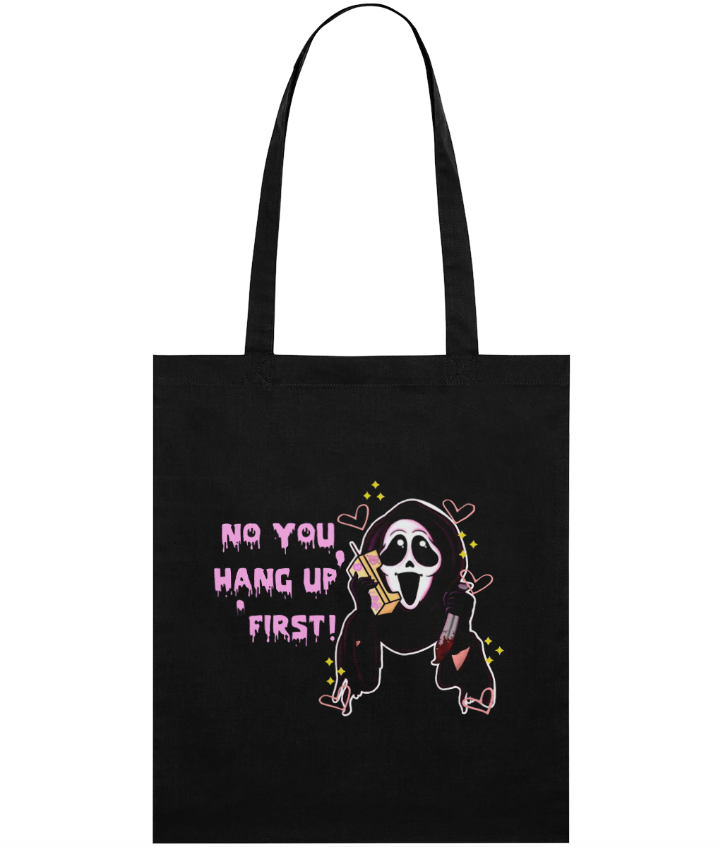 No, You Hang Up First Graphic Tote Bag