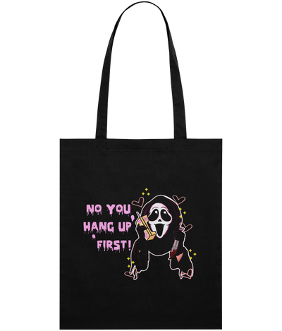 No, You Hang Up First Graphic Tote Bag