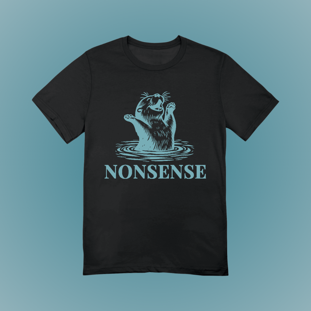Nonsense Graphic Tee