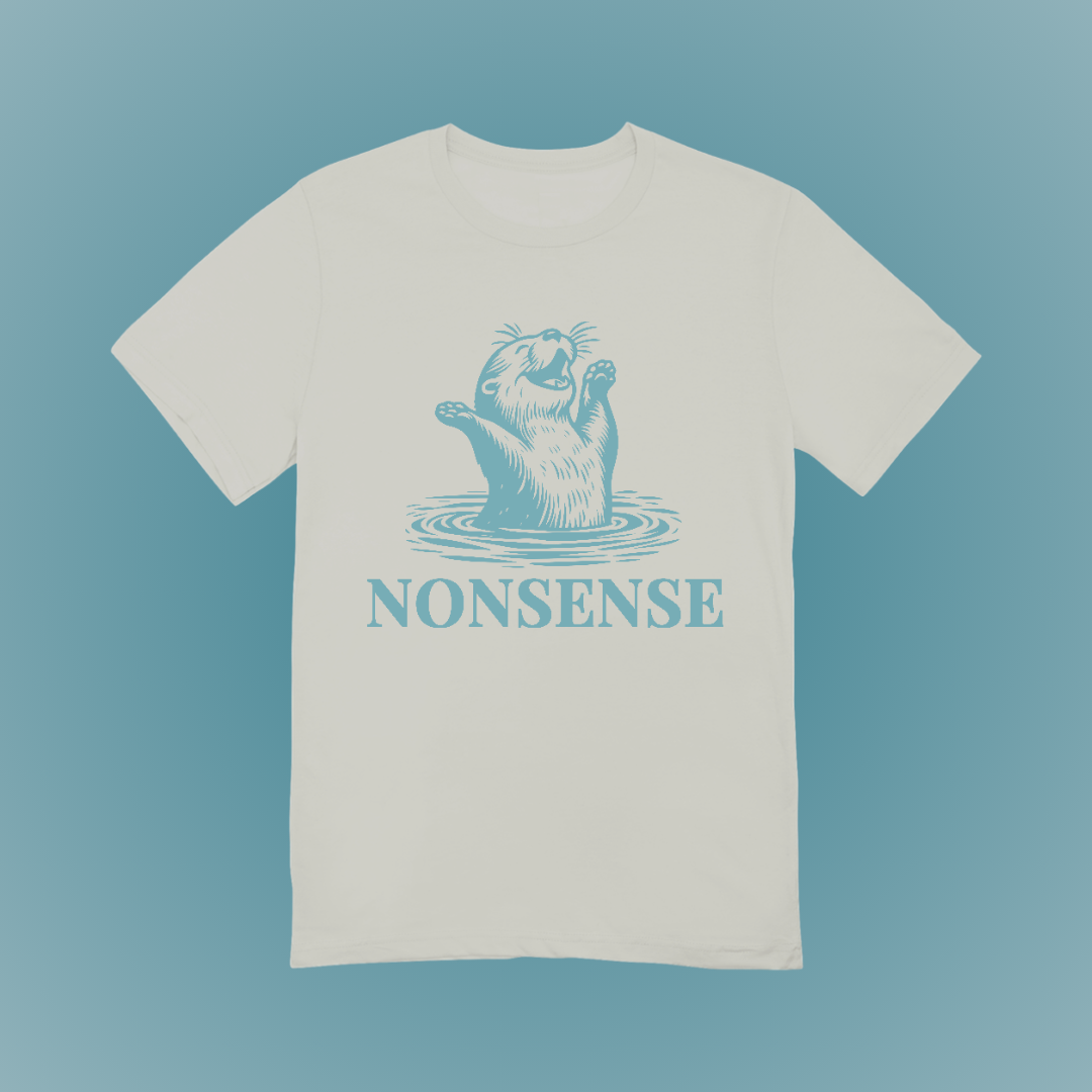 Nonsense Graphic Tee