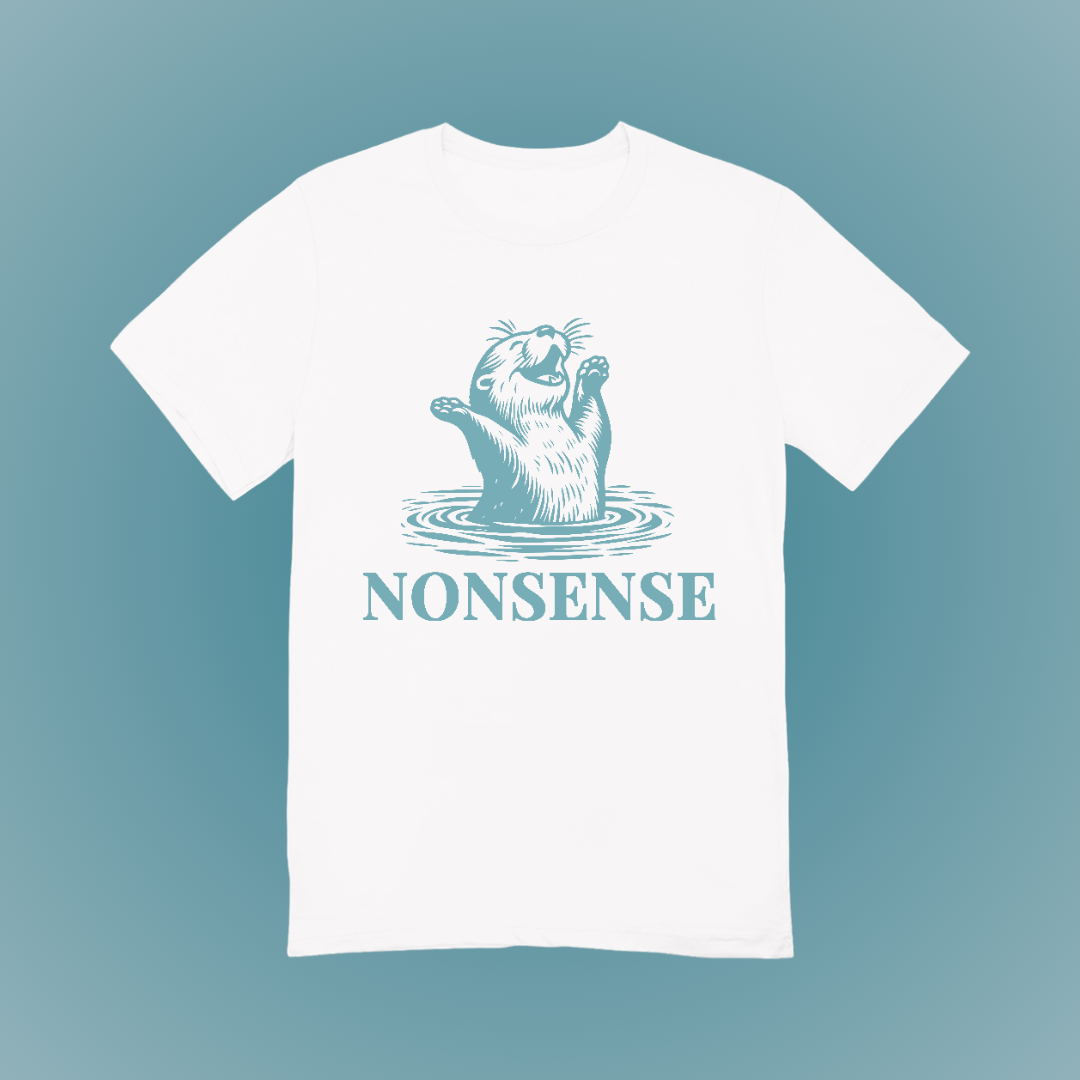 Nonsense Graphic Tee