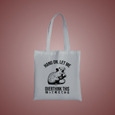 Let Me Overthink This Graphic Tote Bag