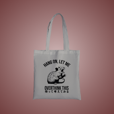 Let Me Overthink This Graphic Tote Bag